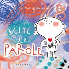 A volte le parole - Gianola, Maria