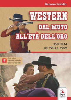 Cover Western. Dal muto all'età dell'oro. 150 film dal 1903 al 1959