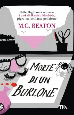 Morte di un burlone. I casi di Hamish Macbeth - Beaton, M. C.
