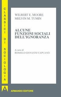 Cover Alcune funzioni sociali dell'ignoranza