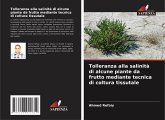 Tolleranza alla salinità di alcune piante da frutto mediante tecnica di coltura tissutale