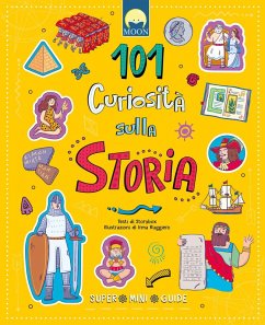 Cover 101 curiosità sulla storia. Super mini guide