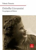 Dobrilla Giovannini. Una partigiana del Polesine