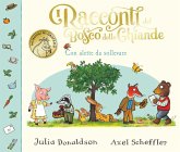I racconti del Bosco delle Ghiande. Con alette da sollevare