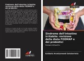 Sindrome dell'intestino irritabile: revisione della dieta FODMAP e dei probiotici Sindrome dell'intestino irritabile: revisione della dieta FODMAP e dei probiotici