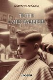 Tutti i miei barbieri Tutti i miei barbieri