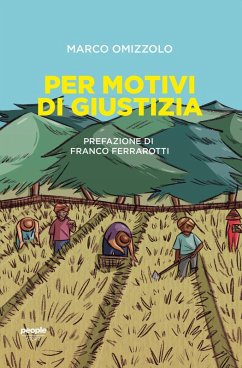 Per motivi di giustizia - Omizzolo, Marco