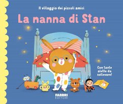 Cover La nanna di Stan. Il villaggio dei piccoli amici