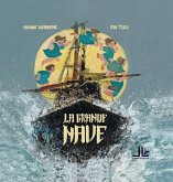 La grande nave La grande nave