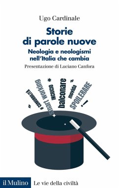 Cover Storie di parole nuove. Neologia e neologismi nell'Italia che cambia