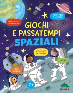 Giochi e passatempi spaziali - Fornili, Susanna