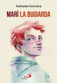 Marì la bugiarda Marì la bugiarda