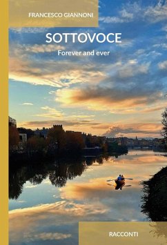 Sottovoce. For ever and ever - Giannoni, Francesco