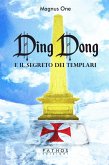 Ding Dong e il segreto dei templari Ding Dong e il segreto dei templari