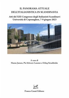 Cover Il panorama attuale dell'italianistica in Scandinavia. Atti del 13º Congresso degli Italianisti Scandinavi (Università di Copenaghen, 7-9 giugno 2023)