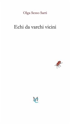 Echi da varchi vicini - Sesso Sarti, Olga