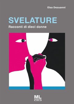 Cover Svelature. Racconti di dieci donne