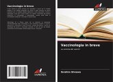Vaccinologia in breve Vaccinologia in breve