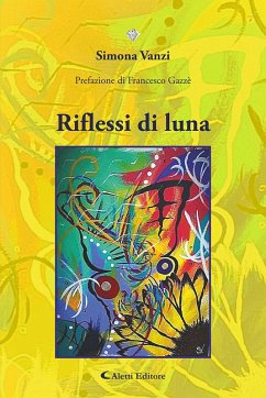 Riflessi di luna - Vanzi, Simona Riflessi di luna - Vanzi, Simona