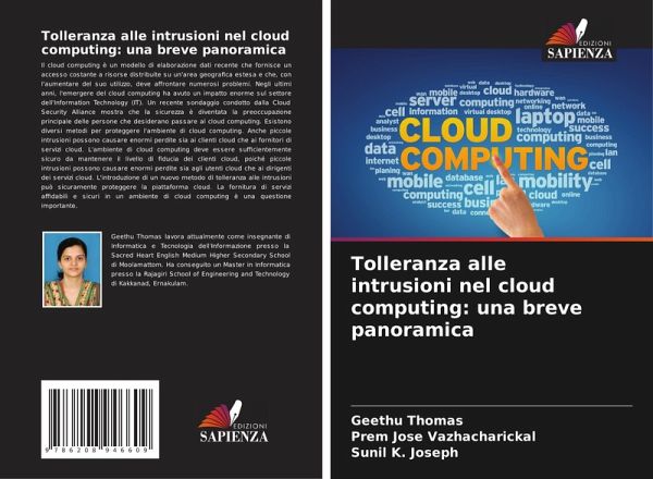 Tolleranza alle intrusioni nel cloud computing: una breve panoramica Tolleranza alle intrusioni nel cloud computing: una breve panoramica