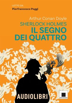 Cover Il segno dei quattro letto da Pierfrancesco Poggi. Ediz. ad alta leggibilità