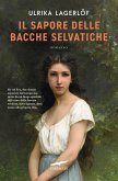 Il sapore delle bacche selvatiche Il sapore delle bacche selvatiche