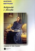 Religiosità e filosofia Religiosità e filosofia