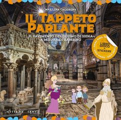Cover Il tappeto parlante. Il pavimento del Duomo di Siena a misura di bambino