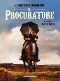 Il Procuratore. Ediz. deluxe Il Procuratore. Ediz. deluxe