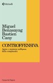 Controffensiva. Agire e resistere nell'epoca della complessità