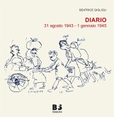 Diario. 31 agosto 1943 - 1 gennaio 1945