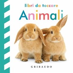 Animali. Libri da toccare Animali. Libri da toccare
