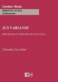 Ius variandi. Disciplina e strumenti di tutela Ius variandi. Disciplina e strumenti di tutela
