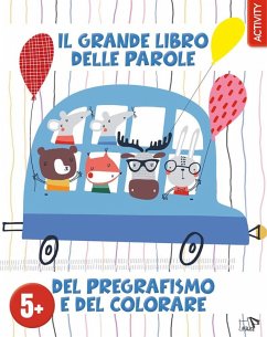 Cover Il grande libro delle parole del pregrafismo e del colorare