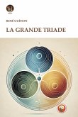 La grande triade La grande triade