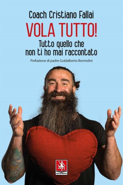Vola tutto! Tutto quello che non ti ho mai raccontato Vola tutto! Tutto quello che non ti ho mai raccontato