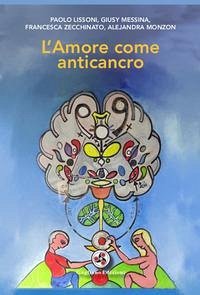 Cover L' amore come anticancro