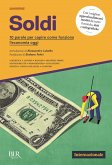 Soldi. 10 parole per capire come funziona l'economia oggi