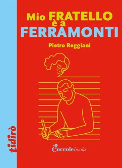 Cover Mio fratello è a Ferramonti