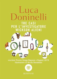 Tre casi per l'investigatore Wickson Alieni - Doninelli, Luca