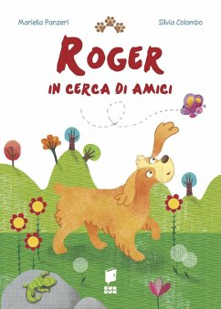 Roger in cerca di amici - Panzeri, Mariella