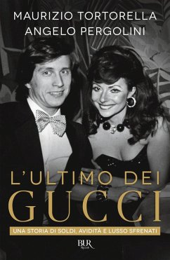 Cover L' ultimo dei Gucci. Una storia di soldi, avidità e lusso sfrenato