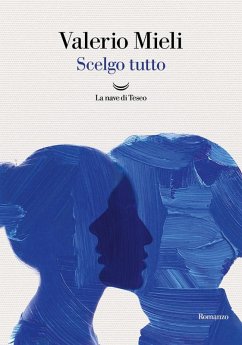 Scelgo tutto - Mieli, Valerio