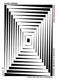 Cover Criptopoetica. L'arte nell'era del tecnocene