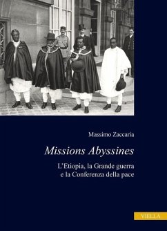 Cover Missions Abyssines. L'Etiopia, la Grande Guerra e la Conferenza della pace