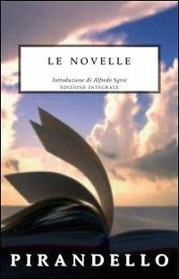 Novelle - Pirandello, Luigi