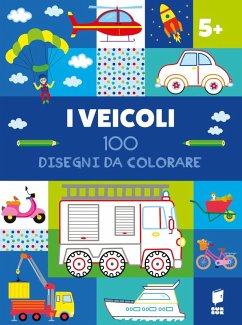 Cover I veicoli. 100 disegni da colorare