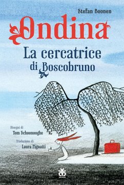 Ondina. La cercatrice di Boscobruno Cover Ondina. La cercatrice di Boscobruno