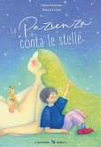 La pazienza conta le stelle La pazienza conta le stelle