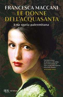 Le donne dell'Acquasanta. Una storia palermitana - Maccani, Francesca
